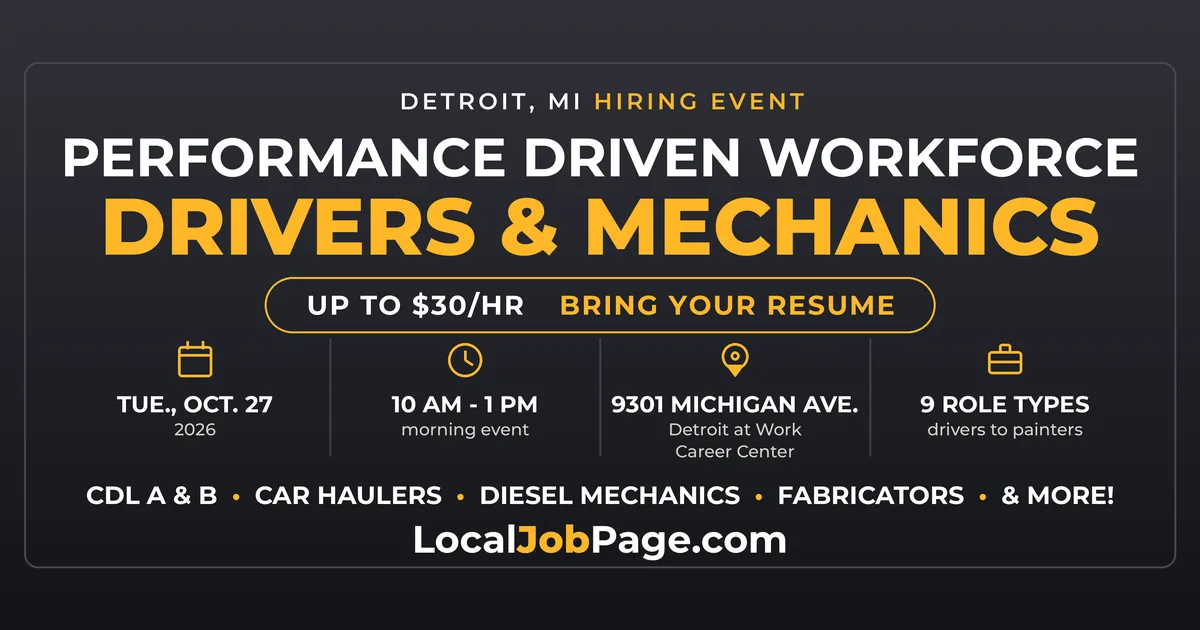 Performance Driven Workforce Hiring Event in Detroit: CDL, Mechanic and Technician Jobs, Oct. 27